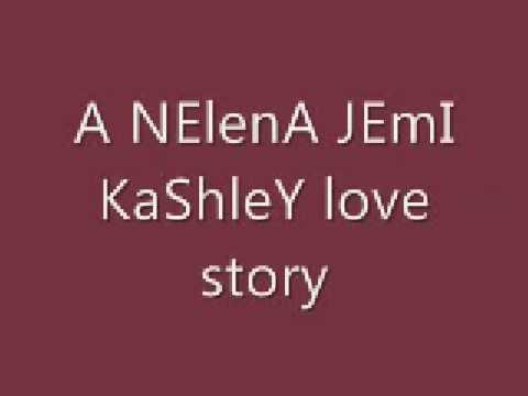 Love Laugh Live A NElenA JEmI KaShleY love story e...