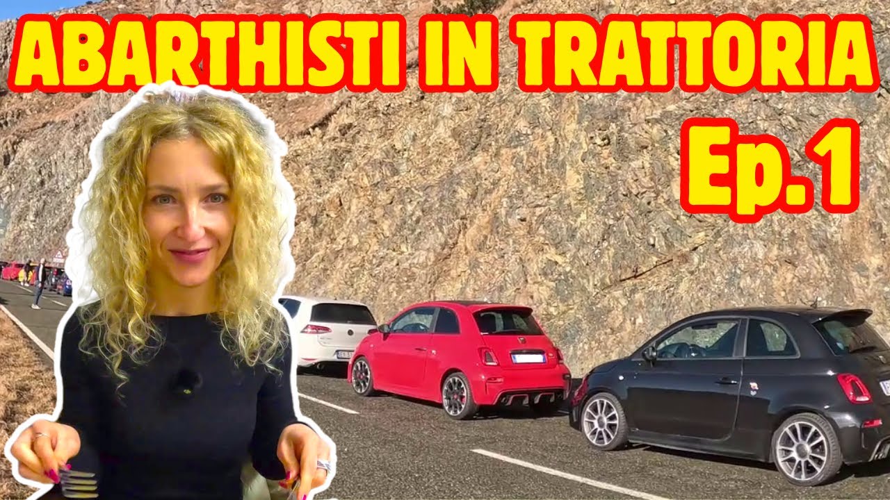 ABARTHISTI in TRATTORIA Ep.1 (PERCORSI MOZZAFIATO)