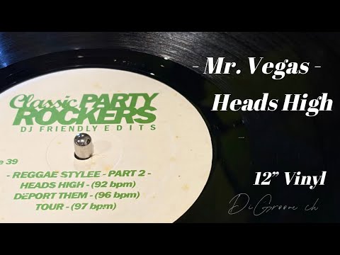 Mr. Vegas – Heads High (Classic Party Rockers Vol. 39) | 12” Vinyl