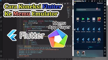 Cara Koneksi Atau Menjalankan Flutter Ke Memu Emulator