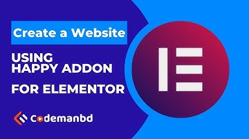Create a Website using Happy addon for Elementor   Alamgir H Kobir