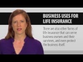 11   uses of life insurance