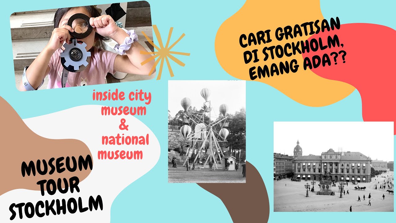 Free Museum Tour in Stockholm | Cari Gratisan di Stockholm !