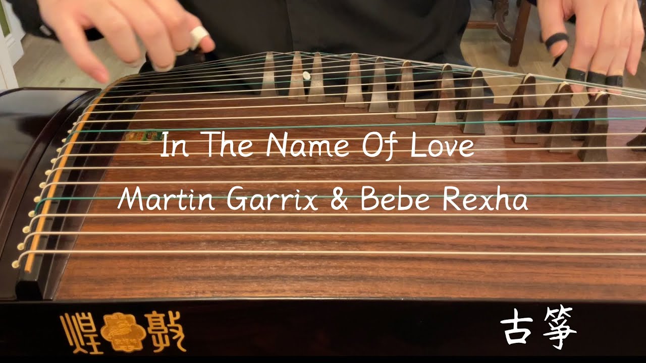 Martin Garrix & Bebe Rexha In The Name Of Love (Guzheng covers of