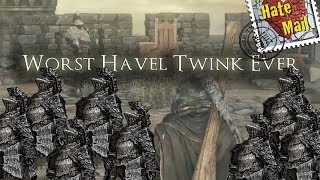 Worst Havel Ever - Dark Souls 3Whatemail