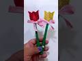 tulipa na caneta #diy #lifehacks #artesanato