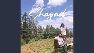 Download Lagu Shayad MP3