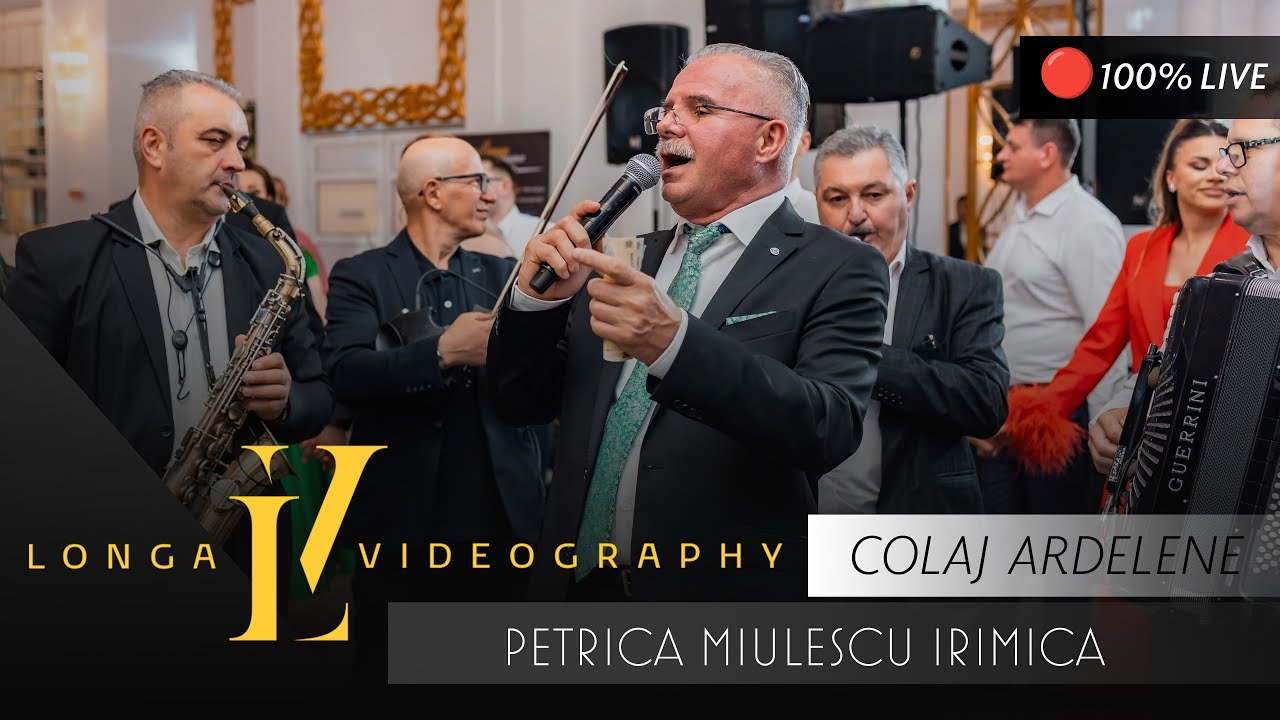 PETRICA MIULESCU IRIMICA  Colaj Ardelene  LIVE   Nunta Larisa  Laurentiu