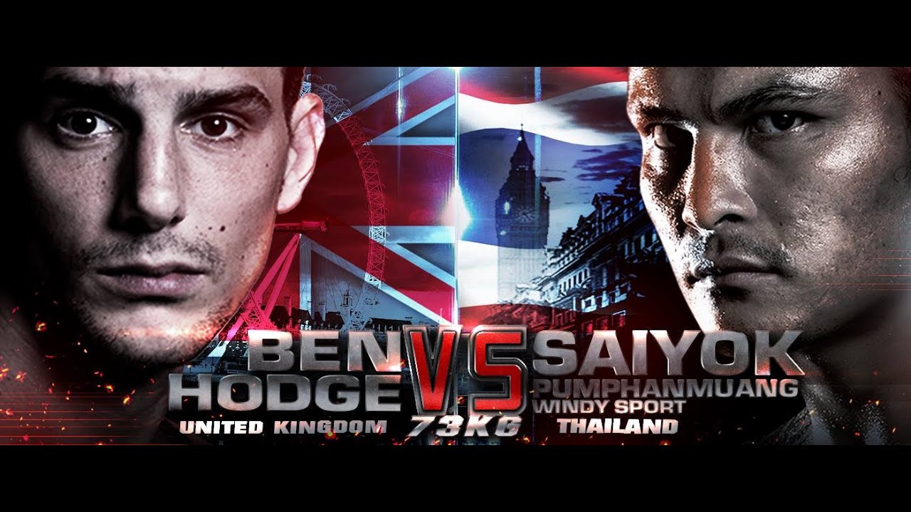Ben Hodge vs Saiyok Pumpanmuang