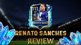 RENATO SANCHEZ 111 CM TOTS 2023 PLAYER REVIEW ON FIFA MOBILE 2023
