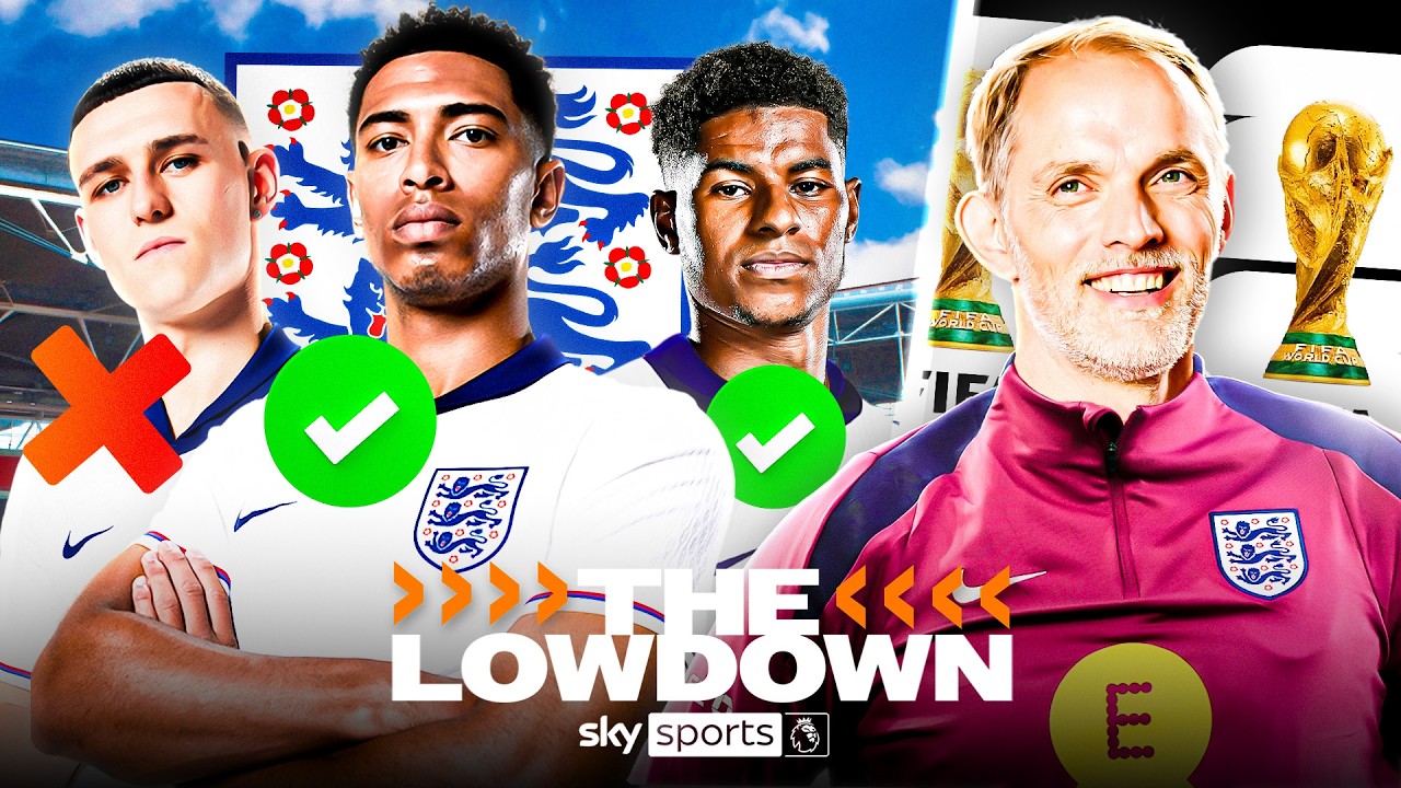 Picking Tuchel’s 2026 England World Cup Squad! 🏆| The Lowdown