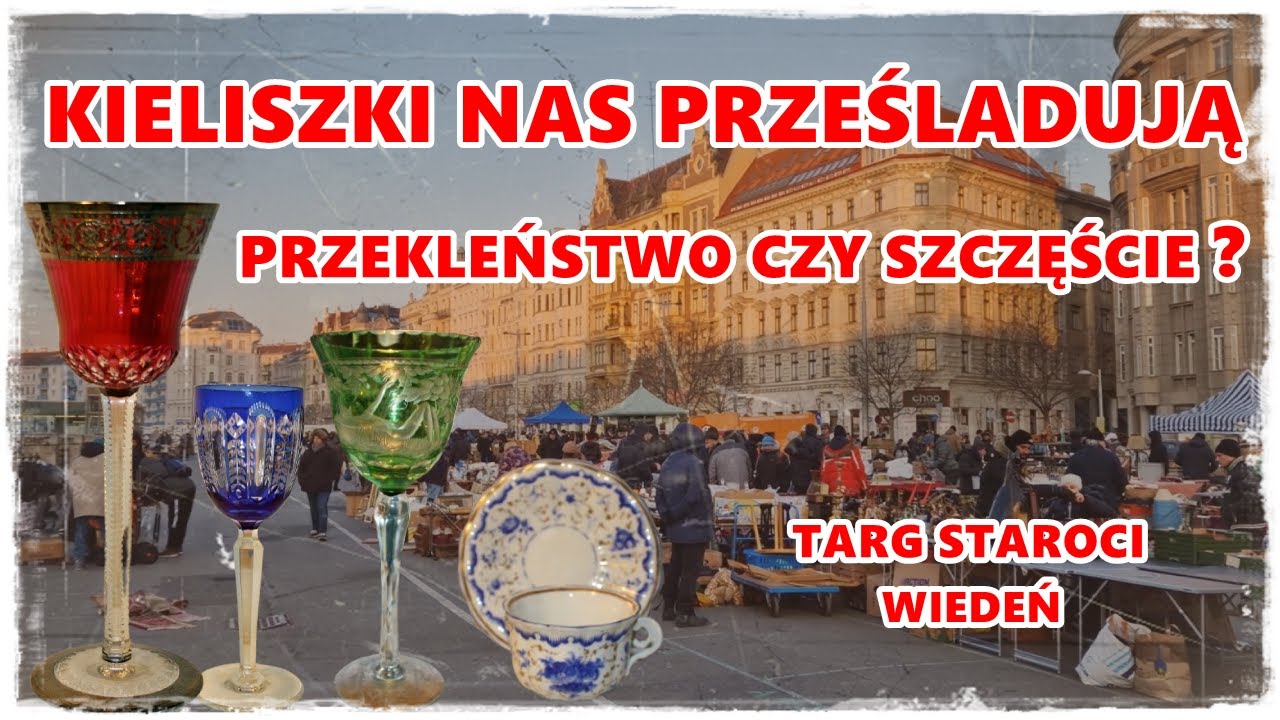 Kieliszki nas prześladują. Targ w Wiedniu. #targstaroci #antyki #kryształy #porcelana #starocie