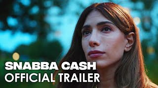 Celebrity Snabba Cash: Season 2 - Official Trailer (2022) Evin Ahmad, Alexander Abdallah, Austin Boyce Wealth