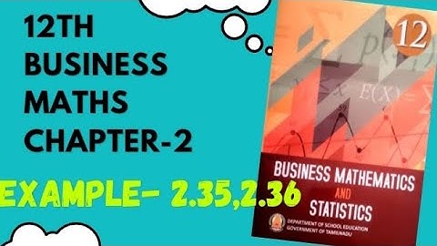 Integral Calculas [I] 12th Business maths Chapter -2 Example-2.35, 2.36 | Maths Scoop |