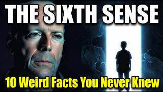 The Sixht Sense 10 weird facts You Never Knew