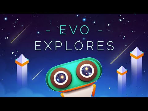 Evo Explores  - Official Release Trailer (iOS/Android/WP/Blackberry)
