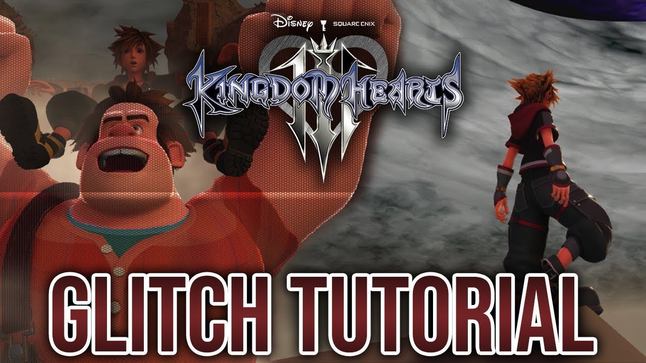 KINGDOM HEARTS III Glitch Tutorial [Keyblade Graveyard] YouTube