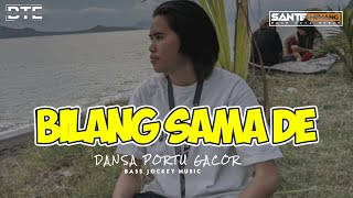 DANSA PORTU || BILANG  SAMA DE REMIX _ TERBARU 2026 🔥