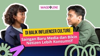 Influencer Culture, Saingan Baru Media yang Bikin Kita Lebih Konsumtif | RAME Bareng Cempaka Asriani