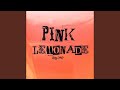 Pink Lemonade mp3