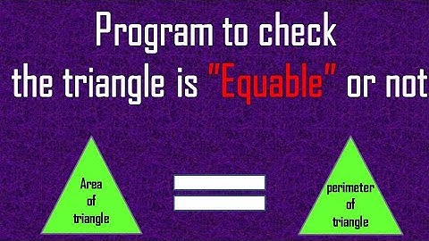 Question #2 | Program to check Triangle is Equable |  Unsolved java program related to if else.