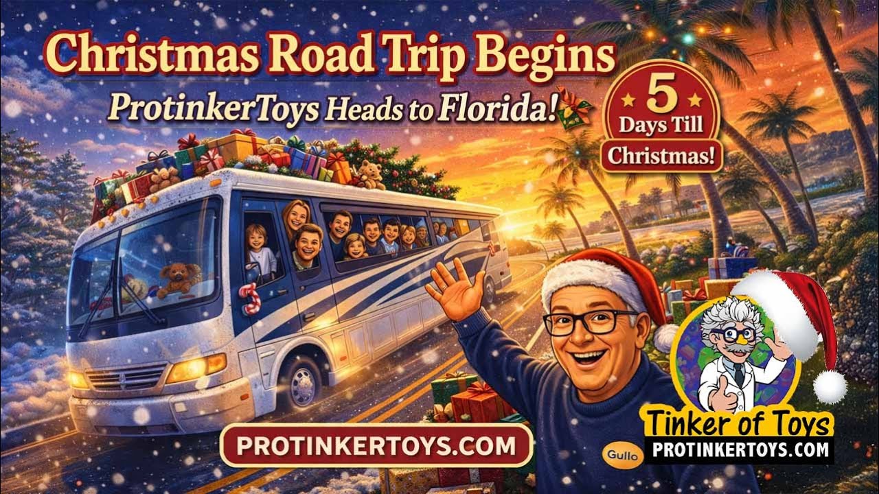 Christmas Road Trip Begins: Protinkertoys Heads to Florida! 🎄🚗 5 Days Till Christmas!