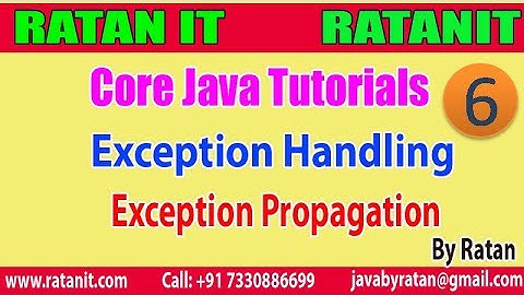 Core Java || Exception Handling || video-6 || Exception Propagation  || By Ratan Sir