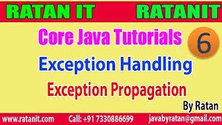 Core Java || Exception Handling || video-6 || Exception Propagation  || By Ratan Sir