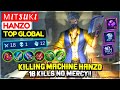 KIlling Machine Hanzo, 18 Kills No Mercy!! [ Top Global Hanzo ] м ı т s υ к ı - Mobile Legends