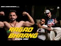 RAGAD BHAANG OFFICIAL VIDEO JESSU SINGH REAL RAKA SMILEY TATVA K mp3