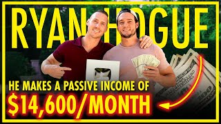 Meet Ryan Hogue: From 9-5 To Self-Made Millionaire