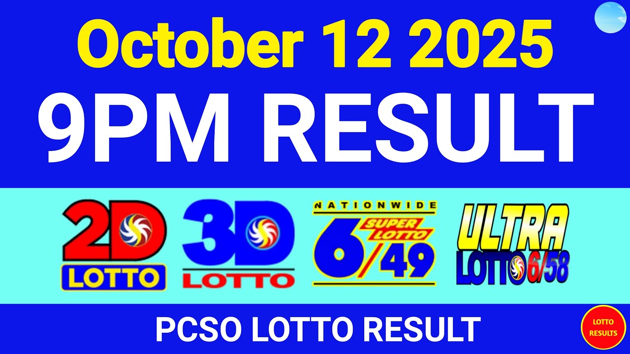9PM Lotto Result Today October 12, 2025 | Swertres EZ2 