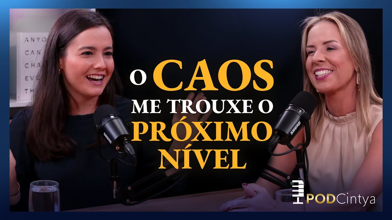 A pandemia que trouxe o próximo nível com Talita Gondim | PodCintya 1