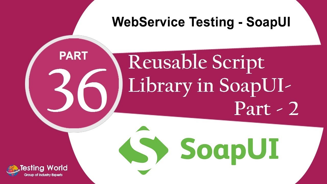 xpath คือ  2022  WebService Testing SoapUI: Tut-27-2 : Reusable Script Library |Certification +91-8743913121