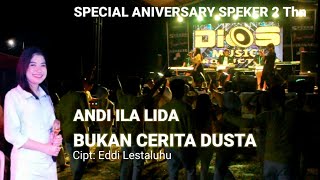 Download Lagu A. ILA LIDA - BUKAN CERITA DUSTA 🔰 SPECIAL ULANG TAHUN SPEKER YANG KE DUA Download Lagu A. ILA LIDA - BUKAN CERITA DUSTA 🔰 SPECIAL ULANG TAHUN SPEKER YANG KE DUA