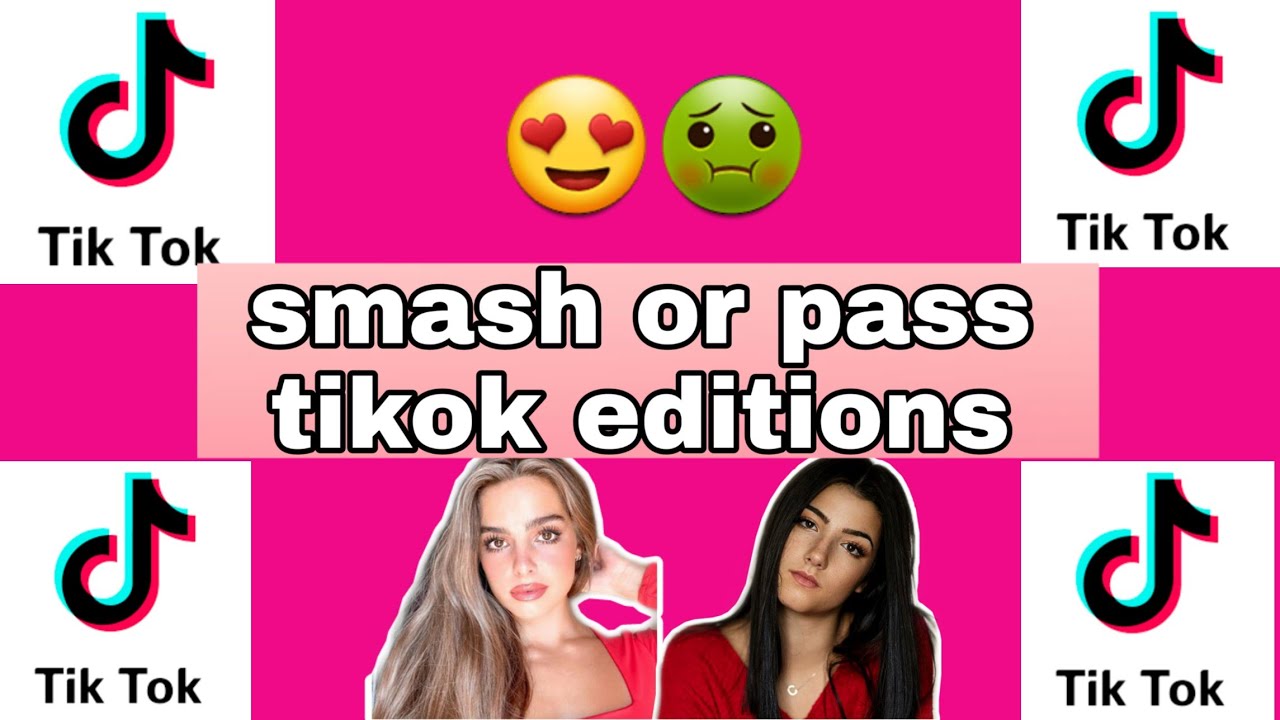 Smash Or Pass (Tiktok Edition) YouTube