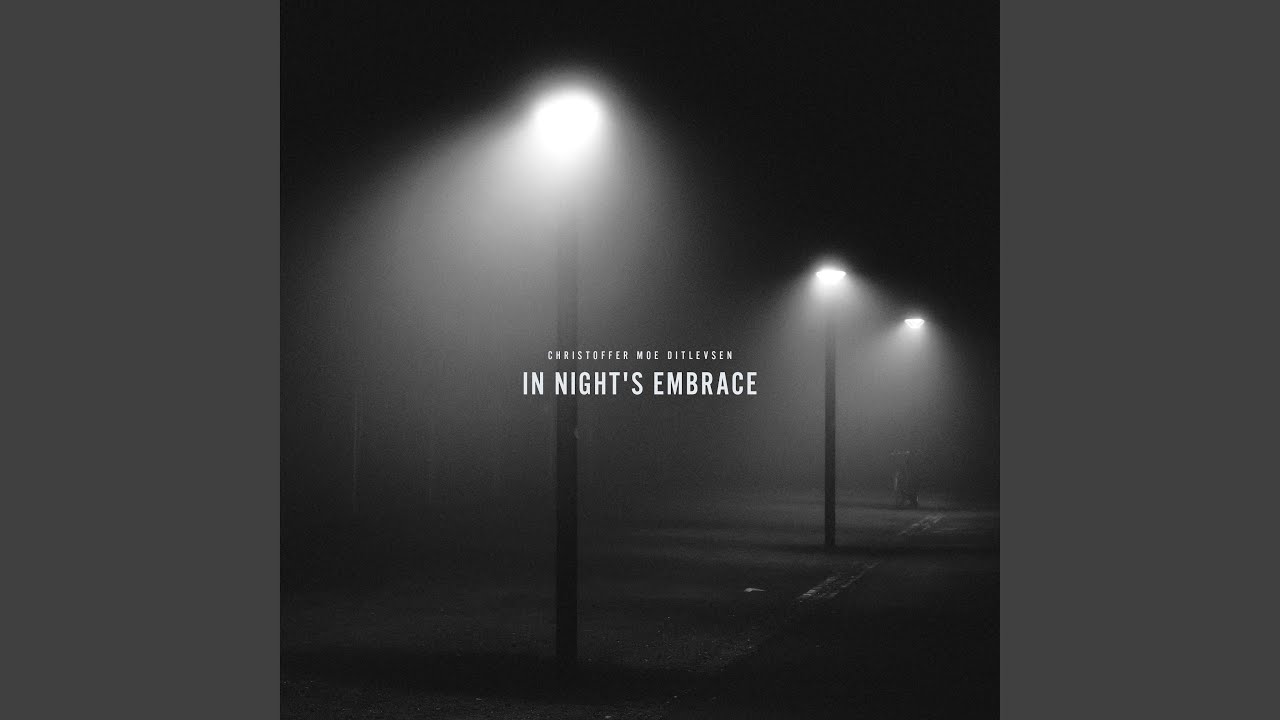 In Night's Embrace