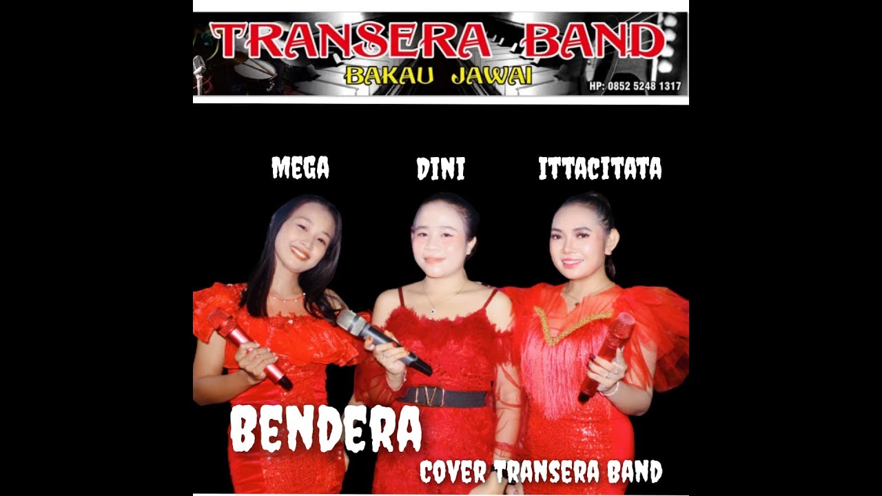 Itta Citata,Mega & Dini Cover Bendera Transera Band Jawai Spesial HUT RI ke 77