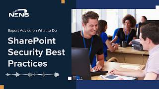 SharePoint Security Best Practices Any Business on The Platform Should Use