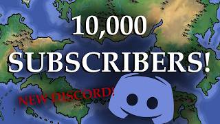 10,000 Subscribers! | My Worldbuilding Journey