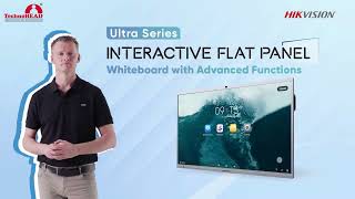 Hikvision Interactive Flat Panel Ultra Series – Whiteboard with Advanced Features