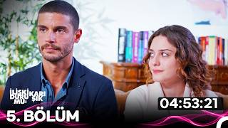 İlişki Durumu Karışık 5. Bölüm HD (Ekstra Uzun Bölüm)