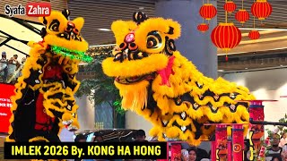 IMLEK 2026 Acrobatic Lion Dance Barongsai KONG HA HONG Living World Kota Wisata