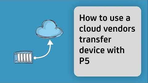 P5 Backup & Archive using a 