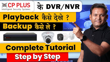 How to Watch CP Plus DVR/NVR Backup & Playback | USB Pendrive, Mobile, PC | Complete Guide