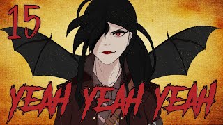 Yeah Yeah Yeah // Part 15 | Villain AMV/PMV MAP