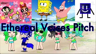 Ethereal Voices Pitch