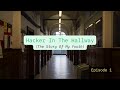 Episode 1 - The Hacker In The Halls - The Story of My Youth