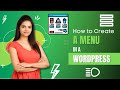 How To Create A Menu In Wordpress - 2024 | Digital 2 Design