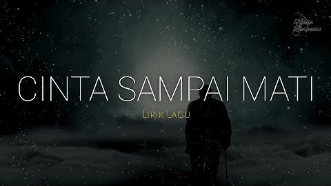 Puisi sedih - Cinta sampai mati (Lirik lagu kangen band/Raffa Affar) puisi pendek